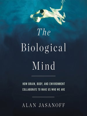 cover image of The Biological Mind